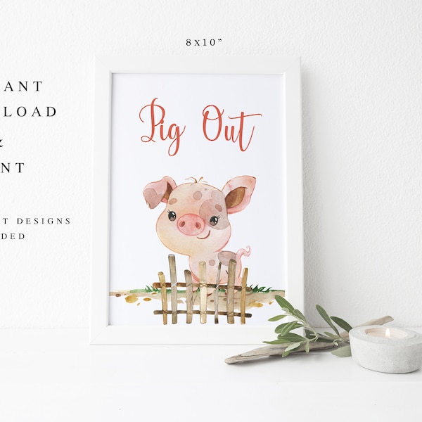 Farm Animals Birthday Decorations - Pig Out Sign - Barnyard Decorations - First Birthday - Buffet Sign - Printable Instant download