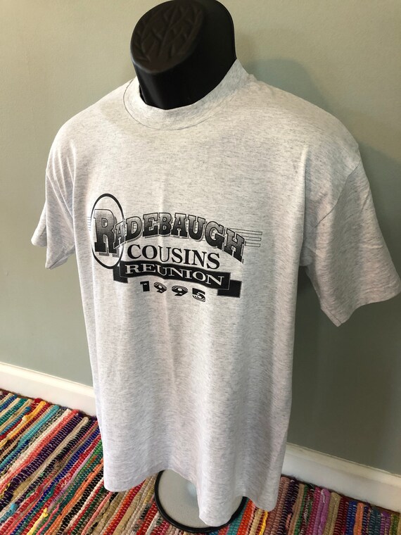 1995 Radebaugh Cousins Reunion Shirt Vintage Tee … - image 2