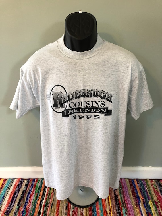 1995 Radebaugh Cousins Reunion Shirt Vintage Tee … - image 1