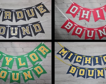 College Bound Banner - College Graduation - High School Graduation - Custom College Banner - Any School Banner - Pick your school colors