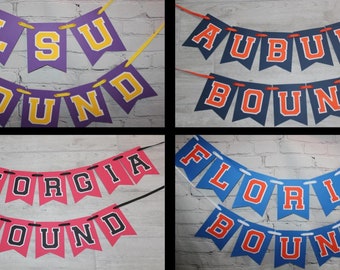 College Bound Banner - College Graduation - High School Graduation - Custom College Banner - Any School Banner - Pick your school colors