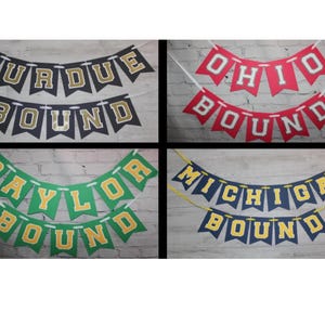 College Bound Banner - College Graduation - High School Graduation - Custom College Banner - Any School Banner - Pick your school colors