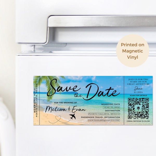 Calligraphy Save the Date Boarding Pass Fridge Magnet with QR Code or picture for a Destination beach wedding, tropical travel theme wedding