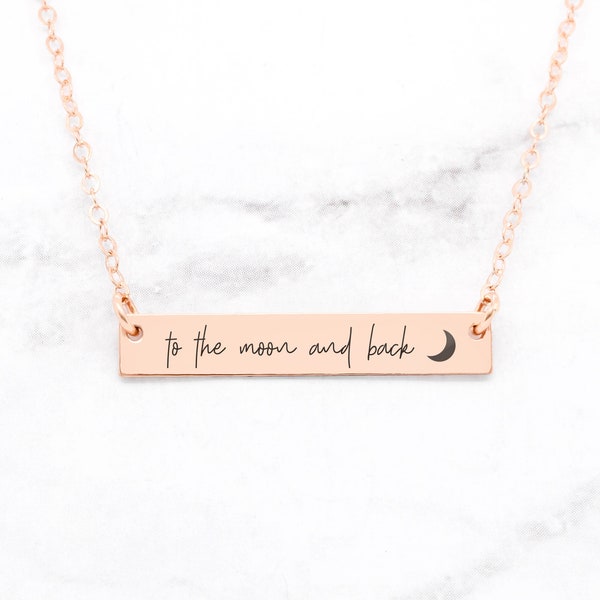 Rose Gold To The Moon And Back Necklace, Personalized Rose Gold Quote Necklace, I Love You To The Moon And Back, Rose Gold Bar Necklace