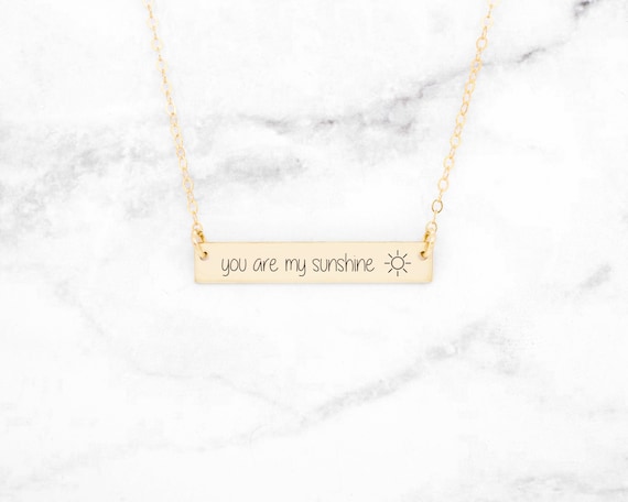 Gold You Are My Sunshine Necklace, A Personalized Gold Quote Necklace, Custom Gold Quote Bar Necklace, Gold Quote Bar Necklace