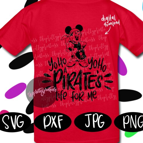 Yoho Yoho A Pirates Life for Me SVG Cut File Disney Cruise Etsy