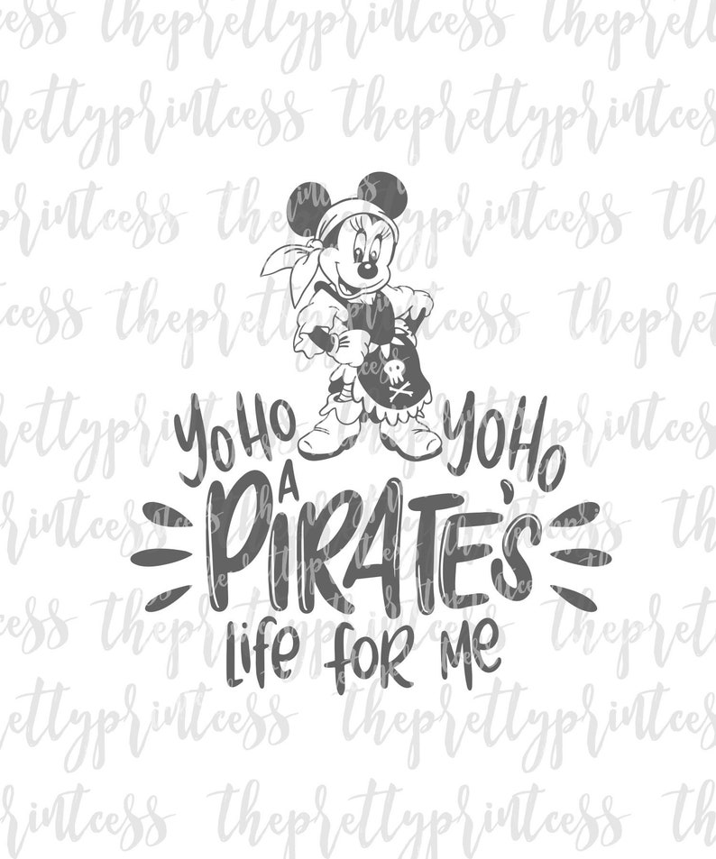 YoHo YoHo A Pirates Life For Me SVG Cut File Disney Cruise Etsy