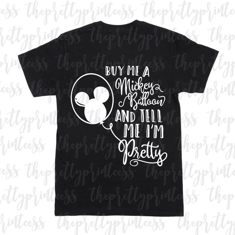 Download Buy Me A Mickey Balloon SVG Cut File Disney Shirt Disney ...