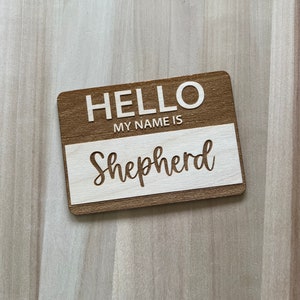 Hello my name is, Birth announcement, baby name announcement, birth photo prop, Newborn, Baby shower gift, Wooden baby name tag