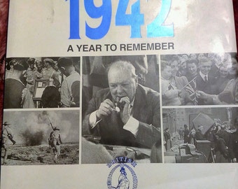 Vintage 1991 Book "1942: A Year To Remember" By Richard Hease, World War II WWII Military Book