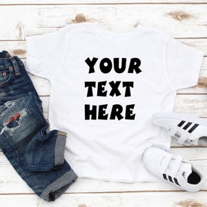 Custom toddler tshirt, Custom youth tshirt, Personalized tshirt
