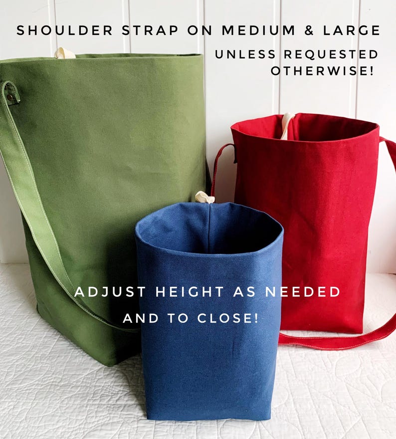 May include: Three fabric tote bags in green, red, and blue. The green bag has a shoulder strap. The text on the image reads: "SHOULDER STRAP ON MEDIUM & LARGE UNLESS REQUESTED OTHERWISE! ADJUST HEIGHT AS NEEDED AND TO CLOSE!"