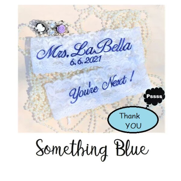 Personalized Wedding Garter, Set or Single Garter, Lace White, Something Blue. Keepsake, Toss Garters, Embroidered