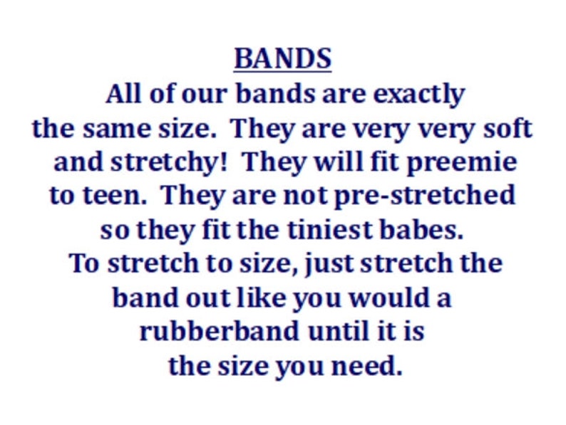 Puede incluir: Texto sobre un fondo blanco que dice "BANDS" seguido de texto descriptivo sobre el tama&ntilde;o, la suavidad y la elasticidad de las bandas. El texto indica que las bandas se ajustan a tallas de prematuros a adolescentes y no est&aacute;n preestiradas.