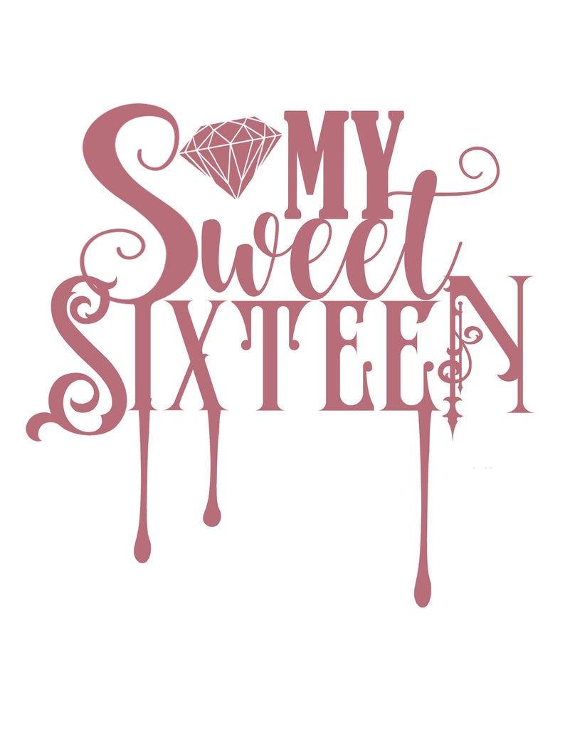 Download Sweet 16 T-shirt Customizable SVG to iron on Tshirts | Etsy