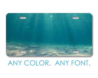 Custom License Plate Front Car Tag, Aluminum or Plastic - Personalized with Custom Text - Underwater Sun Sand