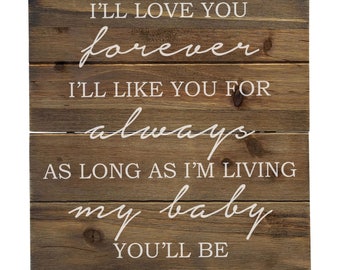 Love You Forever - White - Distressed Pallet Wood Wall Sign - Decorative - Baby Nursery Wall Art Decor - Any Color - Any Font - Personalized