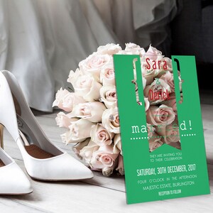 May include: Green and white wedding invitation with the text "Sara & Derick married!" and the date "Saturday, 30th December, 2017".