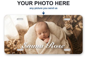 Custom Baby Photo License Plate, Your Newborn's Picture on an Aluminum Front Car Tag, New Baby Gift with Name, 12 x 6