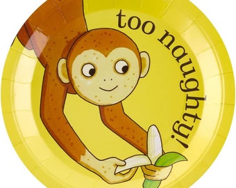May include: Yellow paper party plate with a cartoon monkey holding a banana. The text "too naughty!" is written on the plate.