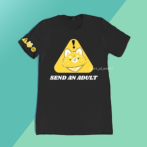 Send An Adult T-shirt
