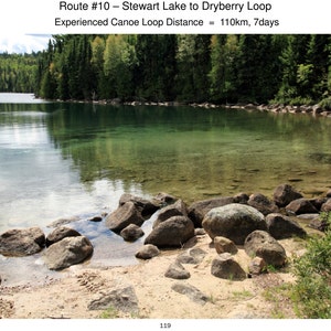 Puede incluir: Una vista panorámica de un lago con agua clara y turquesa y una costa rocosa. El lago está rodeado de exuberantes árboles verdes. El texto "Route #10 - Stewart Lake to Dryberry Loop" y "Experienced Canoe Loop Distance = 110km, 7days" es visible en la parte superior de la imagen.