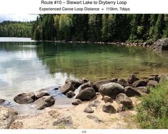 Canoe Route 10. Canada. Northwestern Ontario. Stewart Lake to Dryberry Lake Loop.