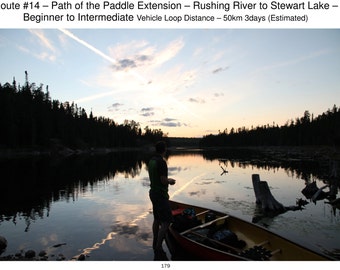 Canoe Route 14. Canada. Northwestern Ontario. Path of the Paddle extension. Rushing River to Stewart Lake.