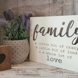 Wood Canvas Wall Art Decor- Family A Little Bit of Crazy A Little Bit Of Loud And A Whole Lot Of Love