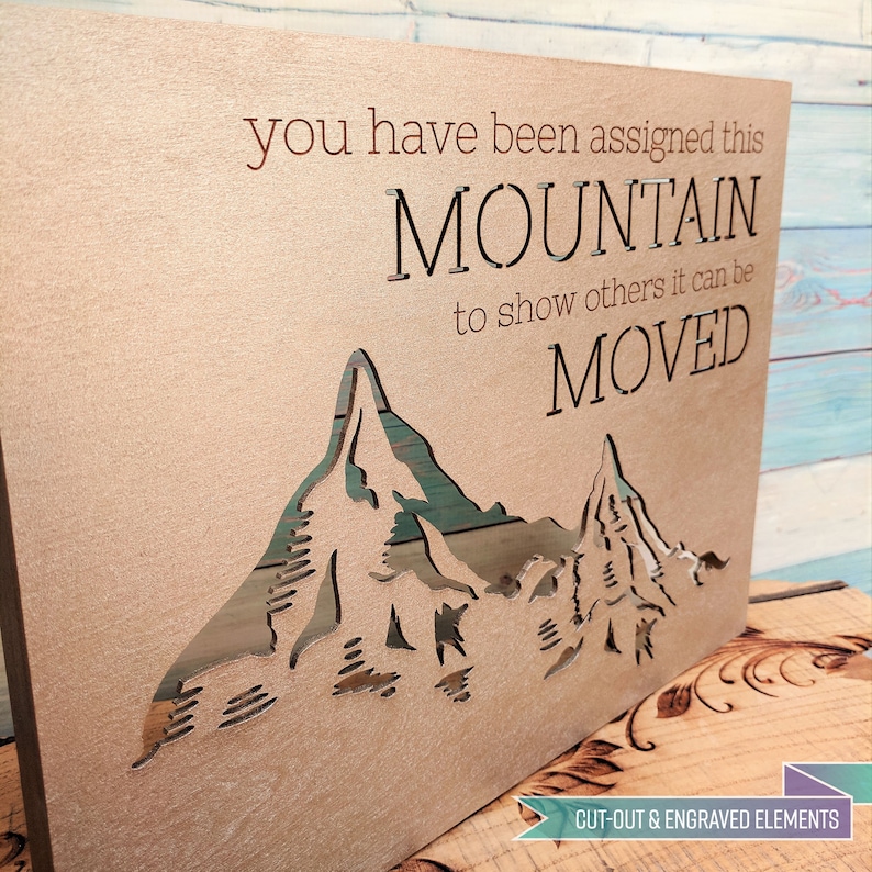 You Have Been Assigned This Mountain Quote You Have Been Assigned This Mountain To Show Others It Can Be | Etsy