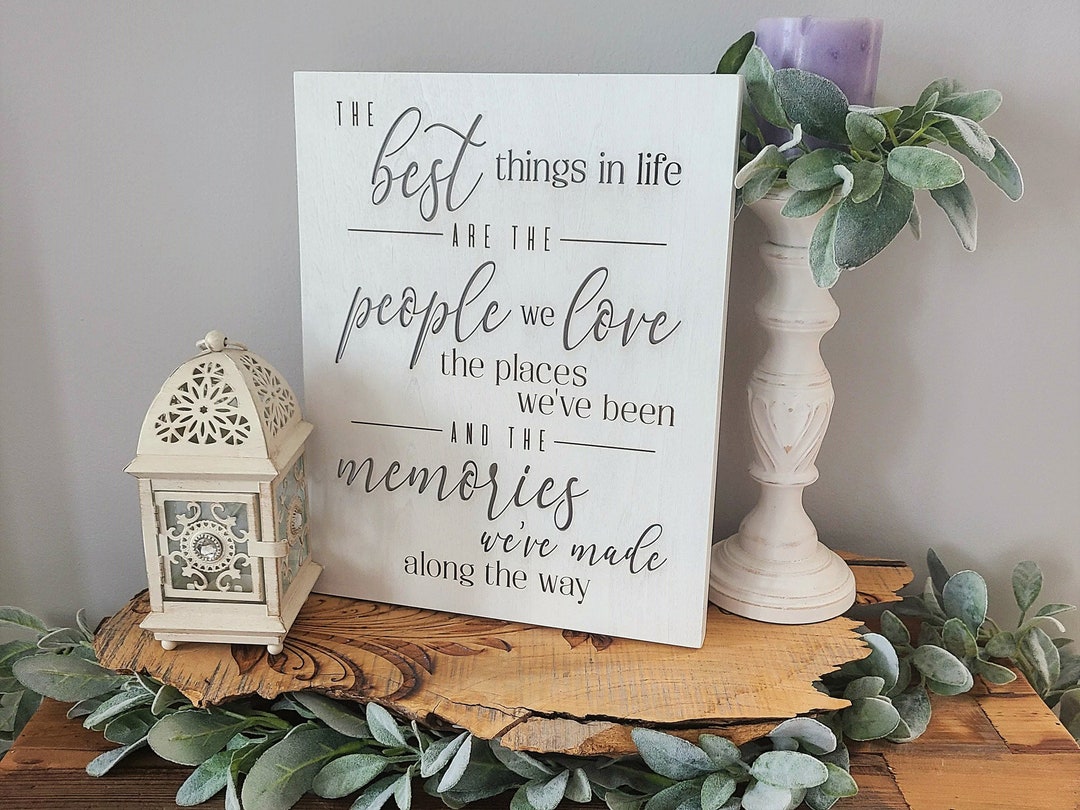 Wood Canvas Wall Art Decor the Best Things in Life People Places and
