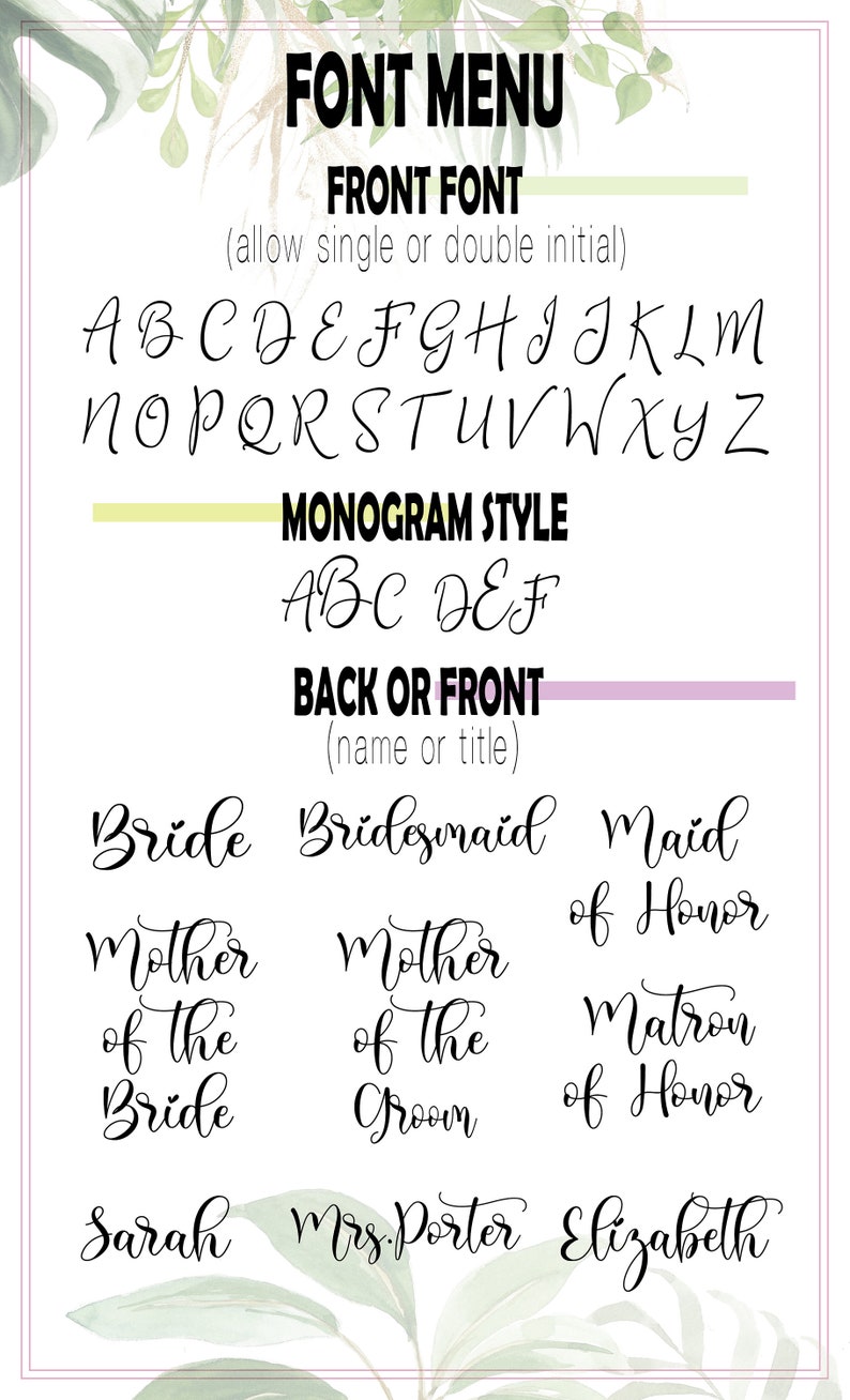 Op de afbeelding: Een lettertypemenu met verschillende lettertypen voor een bruiloft of een speciale gelegenheid. De lettertypen omvatten een lettertype aan de voorkant, een monogram-stijl en opties voor aan de voorkant of aan de achterkant. De tekst bevat de woorden "Bride", "Bridesmaid", "Maid of Honor", "Mother of the Bride", "Mother of the Groom", "Matron of Honor", "Sarah", "Mrs. Porter" en "Elizabeth".