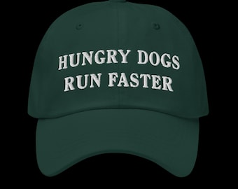 Hungry Dogs Run Faster, Jason Kelce, Philadelphia Eagles Go Birds! Fly Eagles Fly, Iggles Hat, adjustable. Eagles vs. Everybody