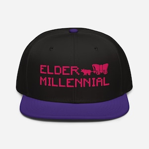 Elder Millennial, Oregon Trail Generation, Millennial Nostalgia, I’m from the 1900s, Snapback Hat