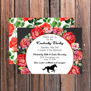 May include: A black and white invitation with red roses around the border. The invitation is for a Kentucky Derby party on Saturday, 2nd May at 4 o'clock in the afternoon. The party is hosted by Soth & Julia Forriday at 83415 Thoroughbred Lane, Rosey, ST 12345. The invitation says "Join us for cocktails and canap&eacute;s!"