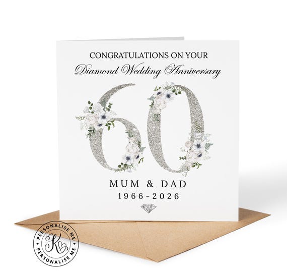 Personalised diamond 60th wedding anniversary card, 60 years married, any names relations, mum & dad, grandparents, friends, greetings card