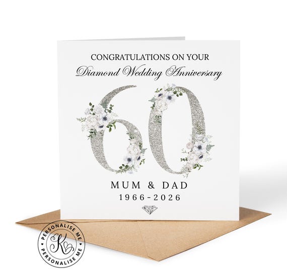Personalised diamond 60th wedding anniversary card, 60 years married, any names relations, mum & dad, grandparents, friends, greetings card