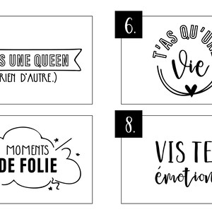 Peut inclure: Quatre cartes imprimables en noir et blanc avec des citations inspirantes en fran&ccedil;ais. Les citations sont : "T'es une queen (rien d'autre)", "T'as qu'une vie", "Moments de folie", et "Vis tes &eacute;motions".