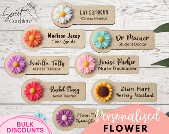 Flower Personalised Name Badge - Teacher, Nurse, Doctor Name Badge - Bulk Name Badges - Magnetic Badge - Pin Badge - Personalised Gift