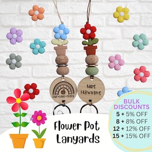 May include: Two flower pot lanyards with wooden beads and keychains. One lanyard has a rainbow design with the text "LIVE LOVE TEACH" and the other has the text "MRS Hawkins". The image also shows a variety of colorful flower charms and a sign that reads "BULK DISCOUNTS 5+ 5% OFF 8+ 8% OFF 12+ 12% OFF 15+ 15% OFF".