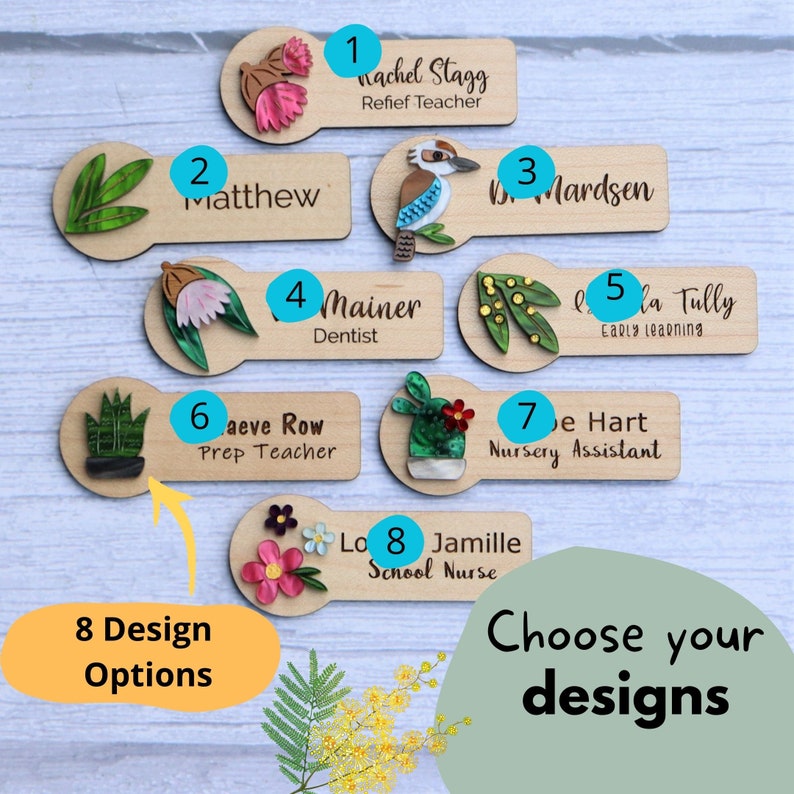 May include: Eight wooden name tags with different designs and names. Each tag has a small decorative element, such as a flower, bird, or plant. The tags are numbered 1 through 8. Choose your designs.