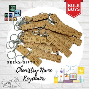 Custom Chemistry Name Keychain - BULK Chemistry Keychain - Periodic Table - Chemistry gift - Teachers gift- Wooden Keyring
