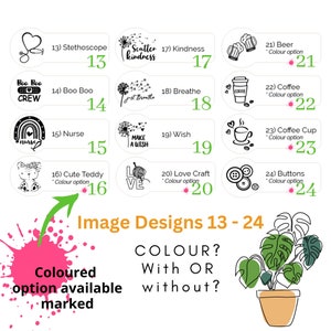 May include: A graphic featuring various design options, including a stethoscope, a teddy bear, and coffee cups. Text indicates a color option is available. The designs are numbered 13-24.
