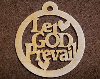 Let God prevail ornament