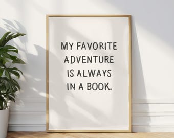 Adventure Reading Poster: Matte Literature Wall Art for Bookworms