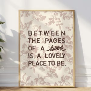 Reading Nook Poster, Between The Pages Quote, Book Lover Gift (PDF)