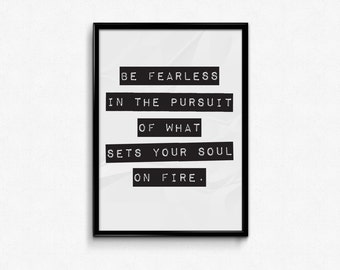 Be Fearless Printable Quote, Digital download