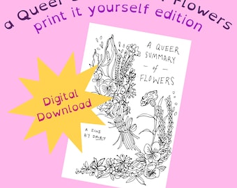 A Queer Summary of Flowers zine (imprimez-le vous-même)