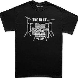 May include: Black t-shirt with a white graphic of a drum set made up of the names of famous drummers. The text "The Best" is at the top of the graphic.