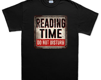 Mens Reading Time Do Not Disturb Book Warning Sign T shirt Tee Top T-shirt